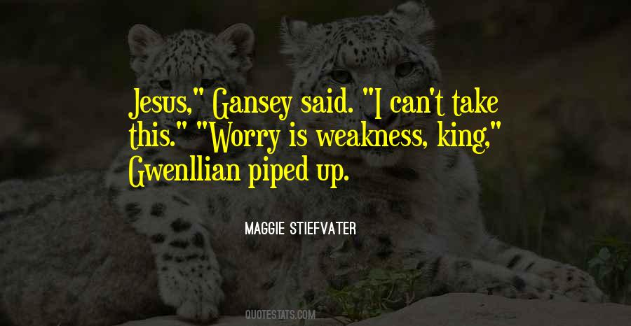 Quotes About Gansey #86538