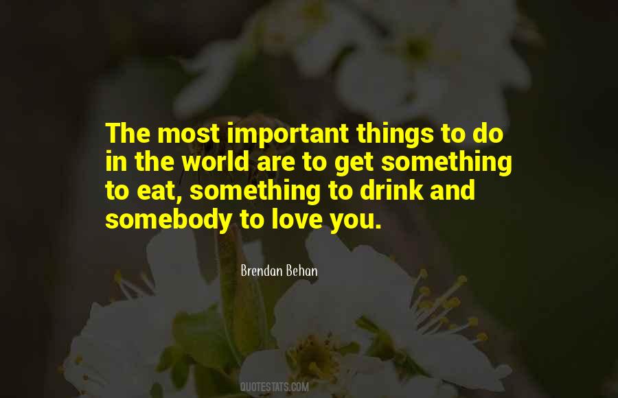 Quotes About Important Things #1008504