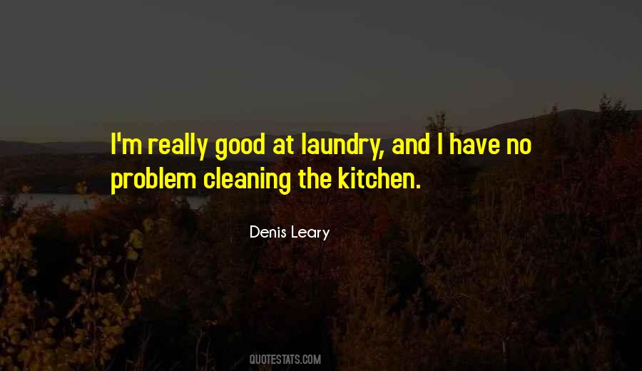 Quotes About Cleaning The Kitchen #722710