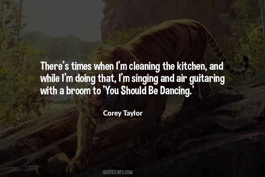 Quotes About Cleaning The Kitchen #986405
