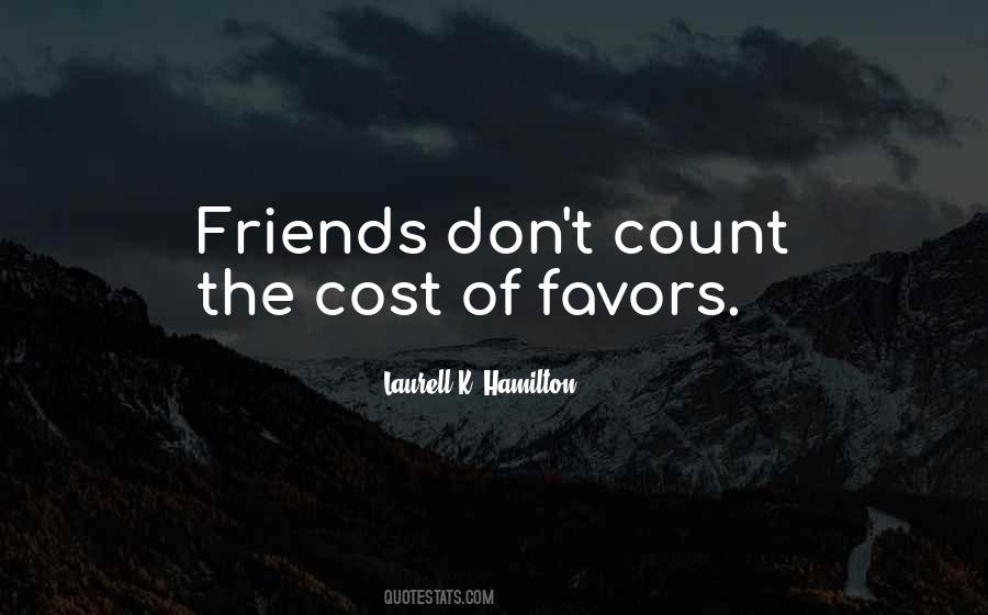 Quotes About Friends You Can Count On #1209898