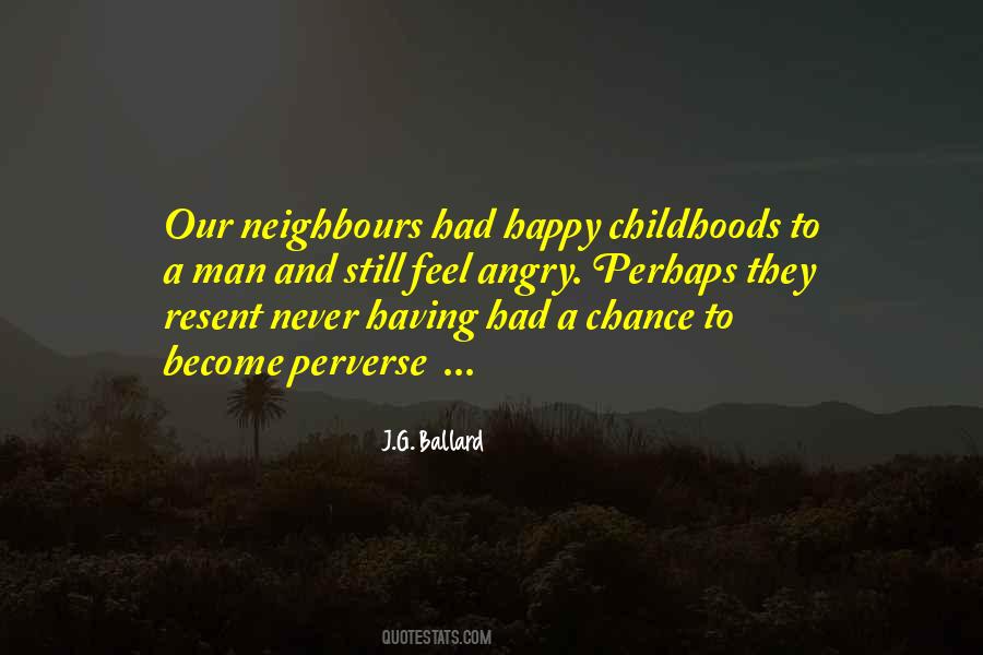 Angry And Happy Quotes #1466909