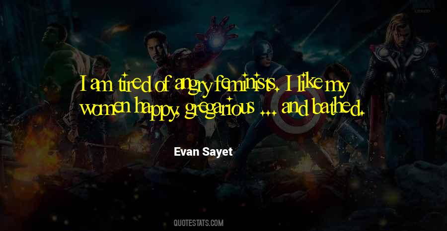 Angry And Happy Quotes #1696759