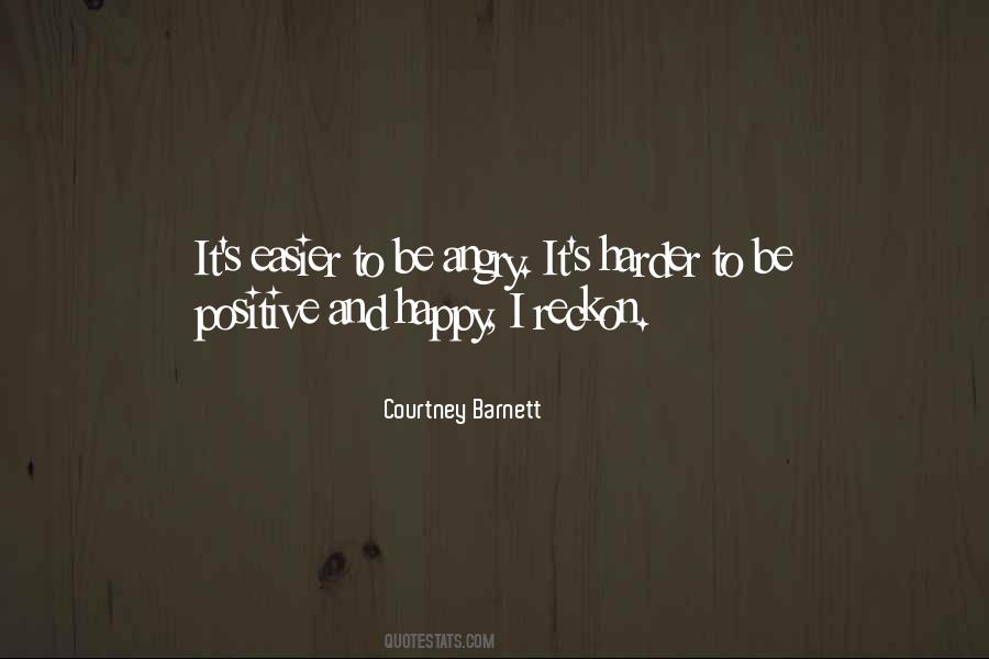 Angry And Happy Quotes #21104