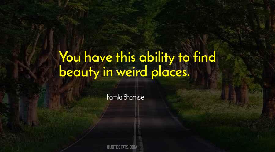 Quotes About Weirdness #323774