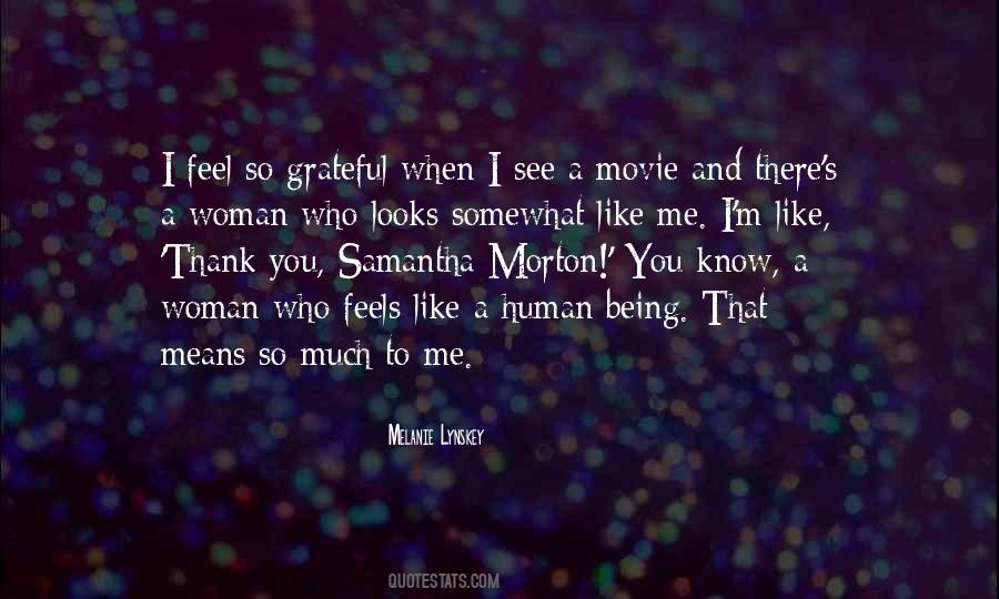 Thank You So Much Quotes #1079335