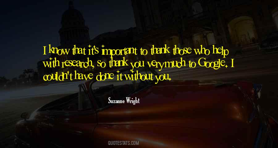 Thank You So Much Quotes #1353368
