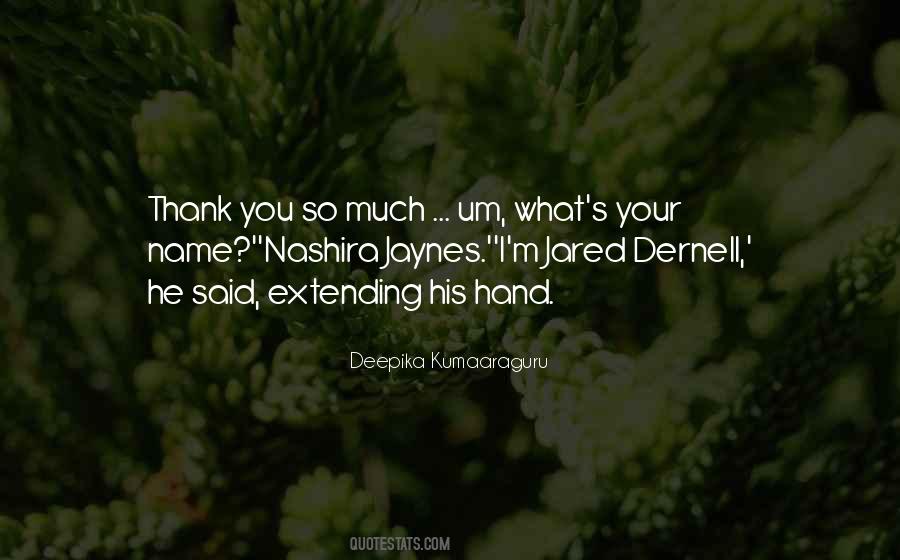 Thank You So Much Quotes #266743