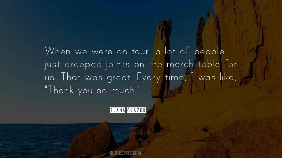 Thank You So Much Quotes #274667