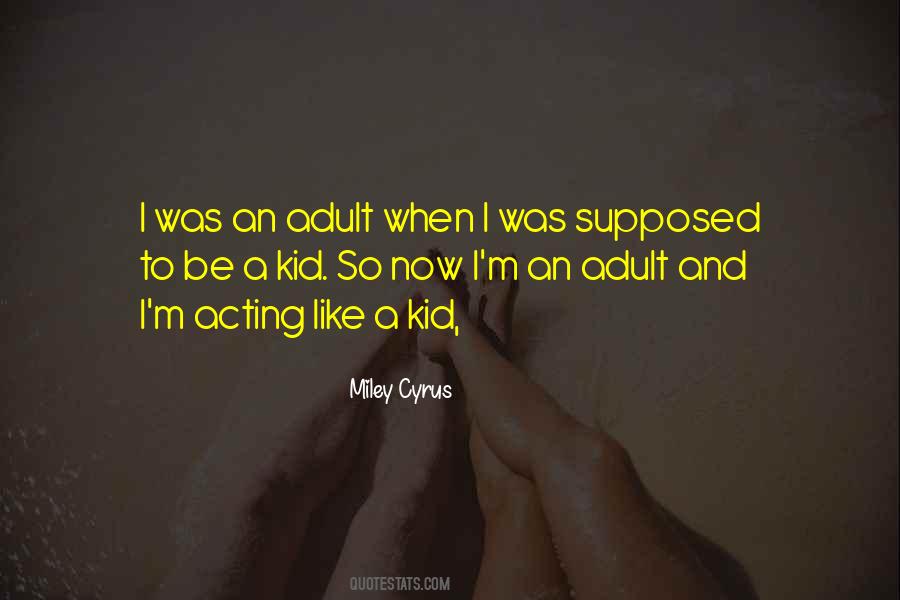 Quotes About Acting Now #267296