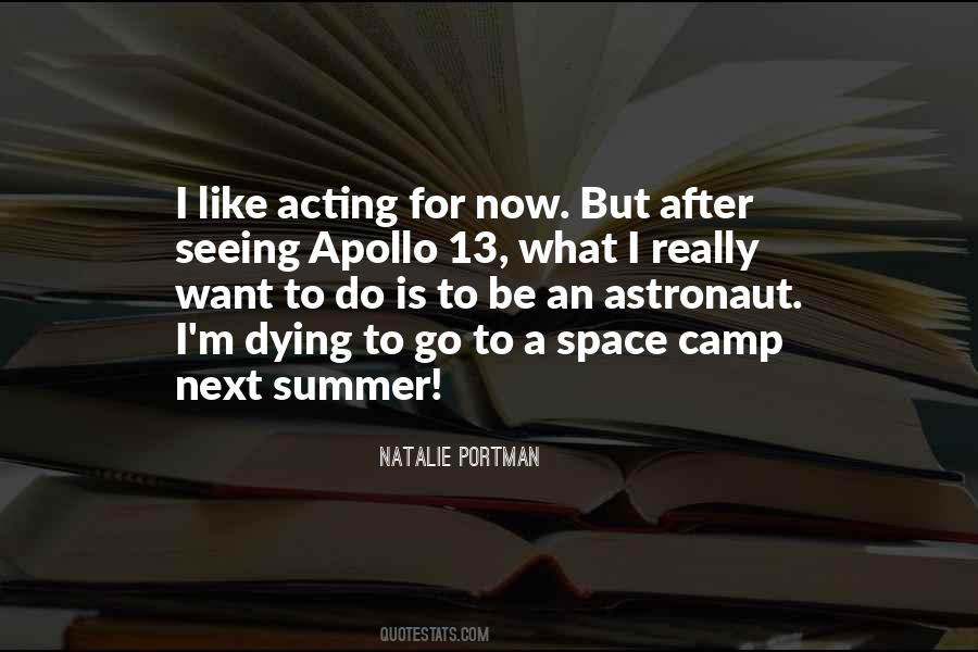 Quotes About Acting Now #309361