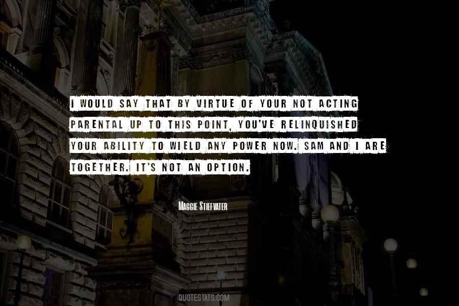 Quotes About Acting Now #452909