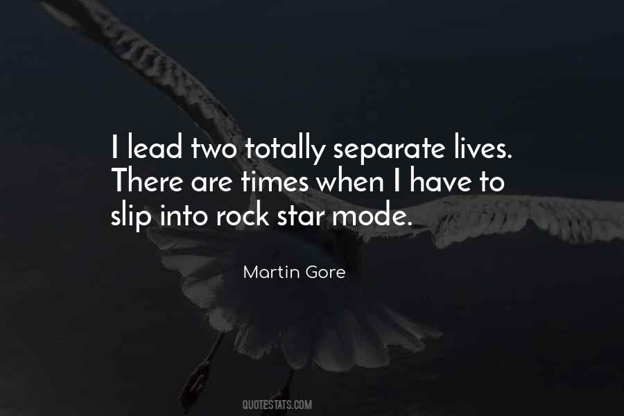 Quotes About Separate Lives #649150