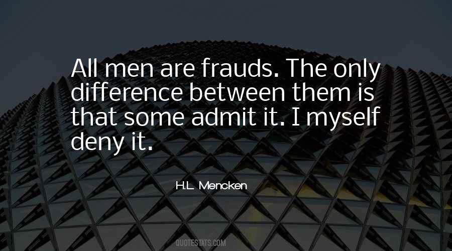 Quotes About Frauds #366637