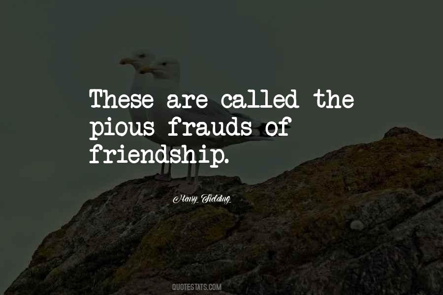 Quotes About Frauds #50193