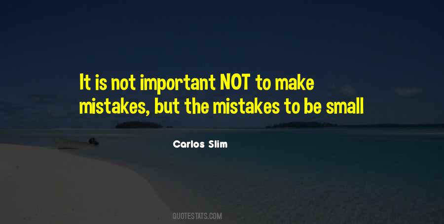 Make Mistakes Quotes #1212104