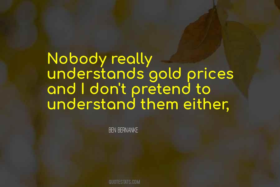 Quotes About Nobody Understands #1243059