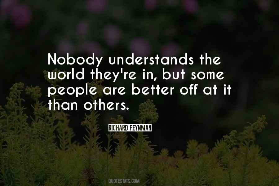 Quotes About Nobody Understands #1282796