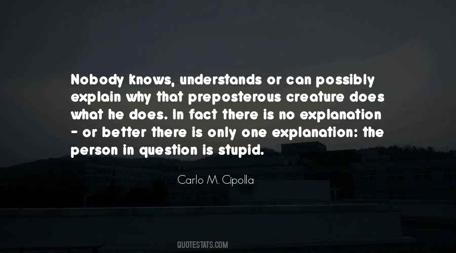 Quotes About Nobody Understands #428702