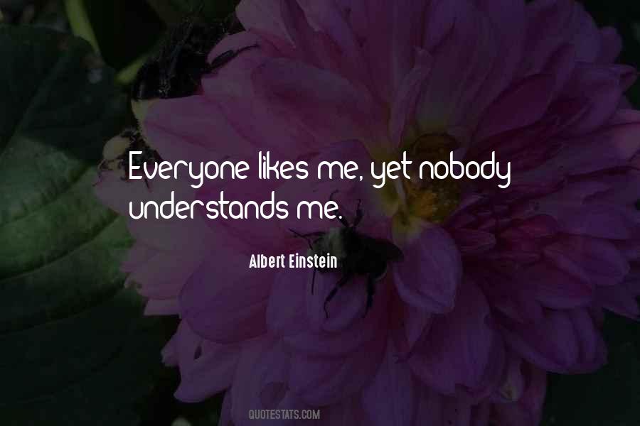 Quotes About Nobody Understands #735396