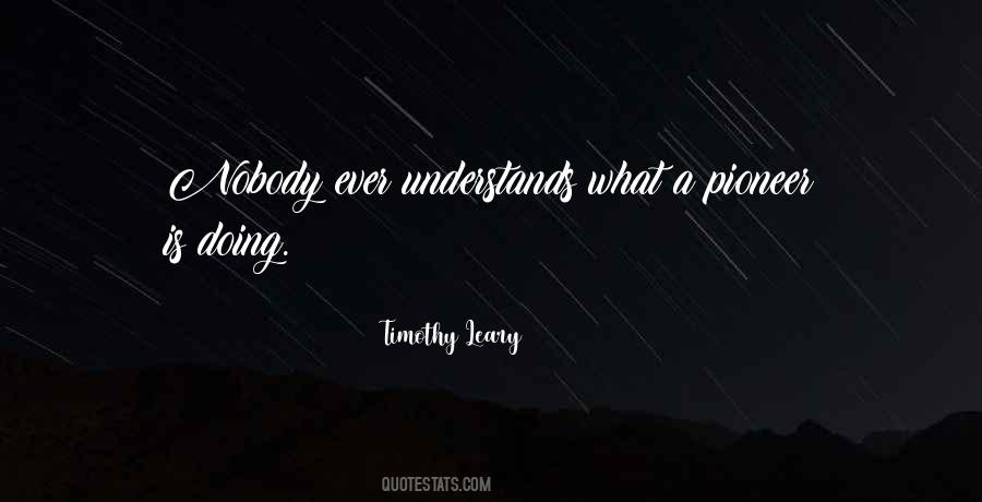Quotes About Nobody Understands #973136