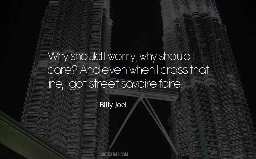 Why Should I Quotes #1077793