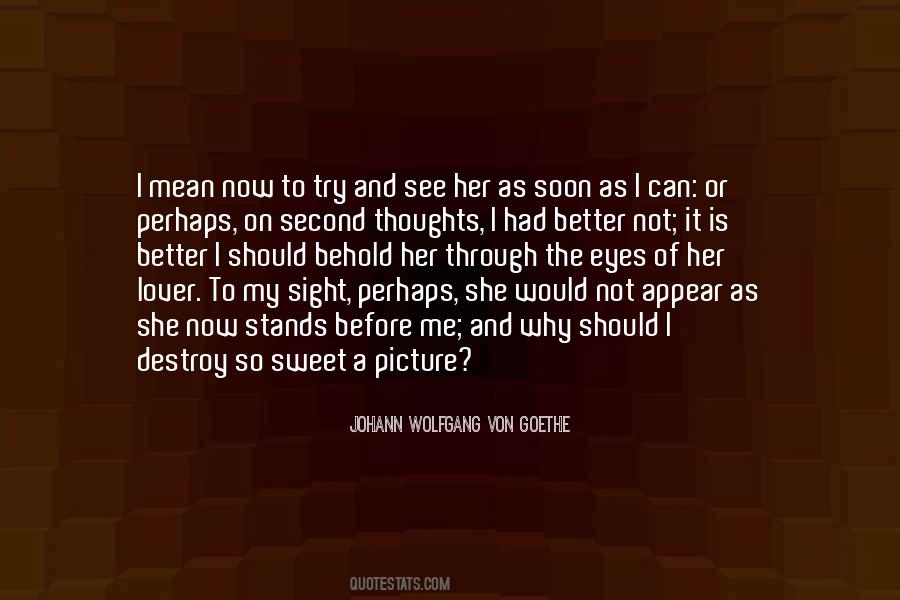 Why Should I Quotes #1273655