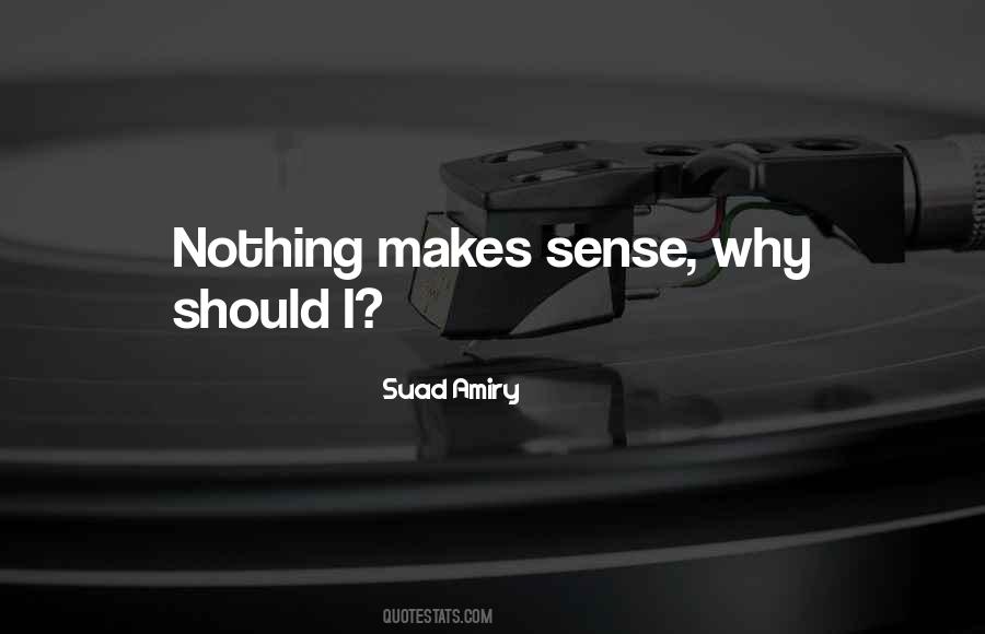 Why Should I Quotes #1409253
