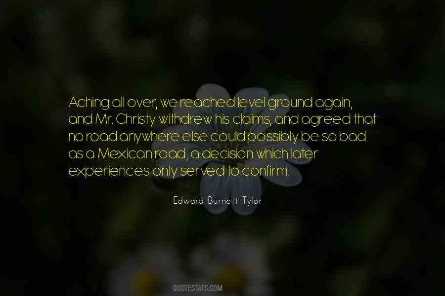 One Bad Decision Quotes #31655