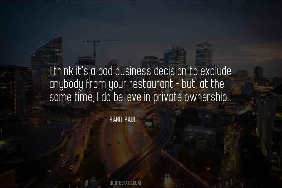One Bad Decision Quotes #521438