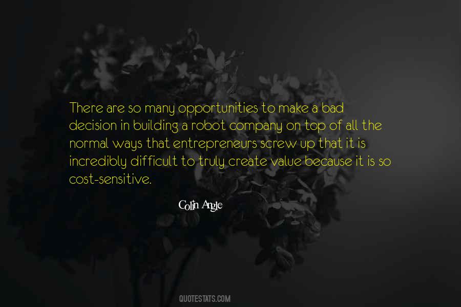 One Bad Decision Quotes #641957