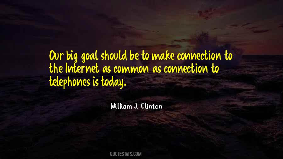 Quotes About Internet Connection #971163