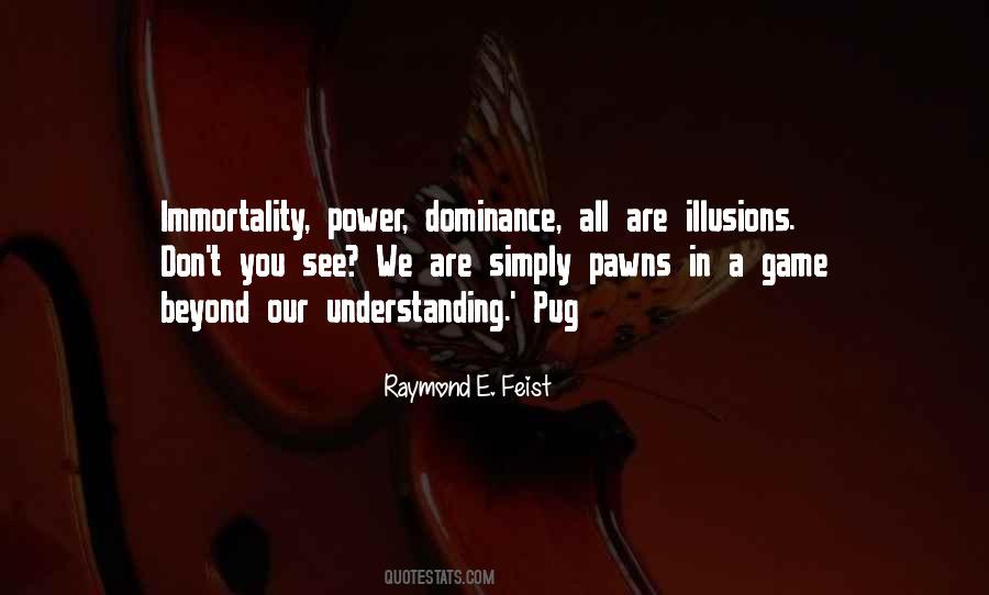 Quotes About Dominance #1238297