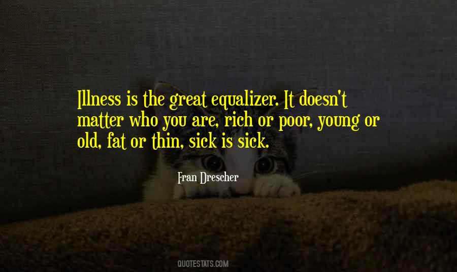 Quotes About Rich Or Poor #229440