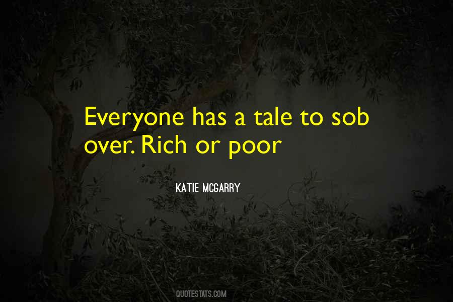 Quotes About Rich Or Poor #696326