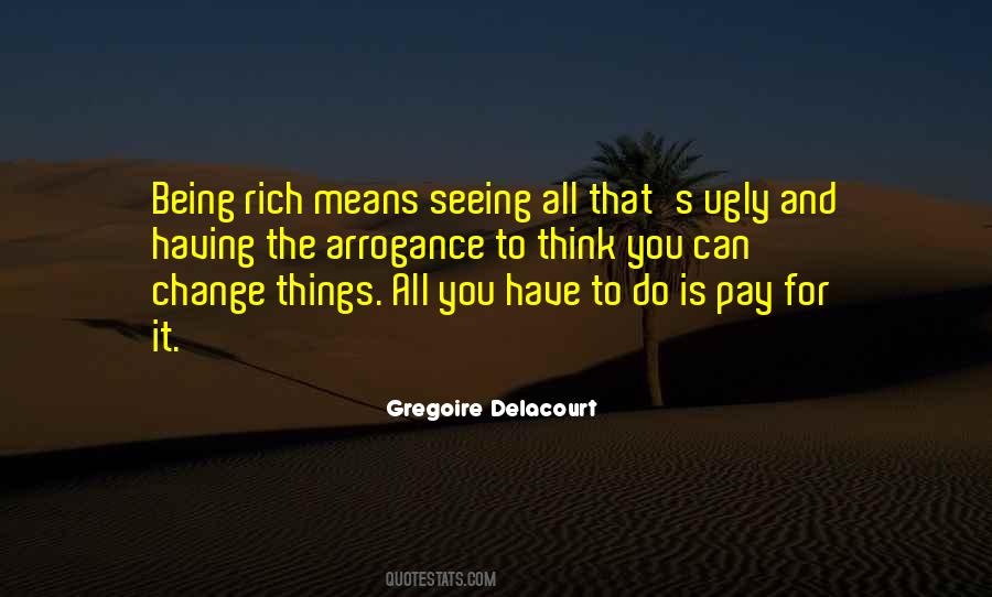 Quotes About Rich Life #48899