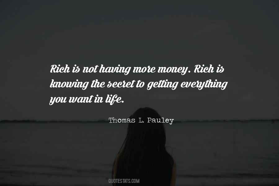 Quotes About Rich Life #80856