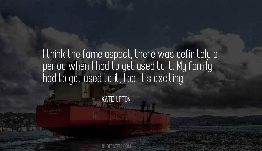 Used To It Quotes #941212