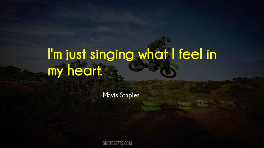 My Heart Is Singing Quotes #171599