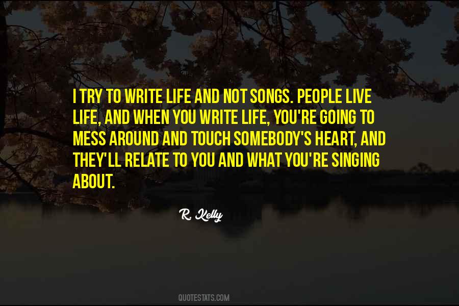My Heart Is Singing Quotes #788891