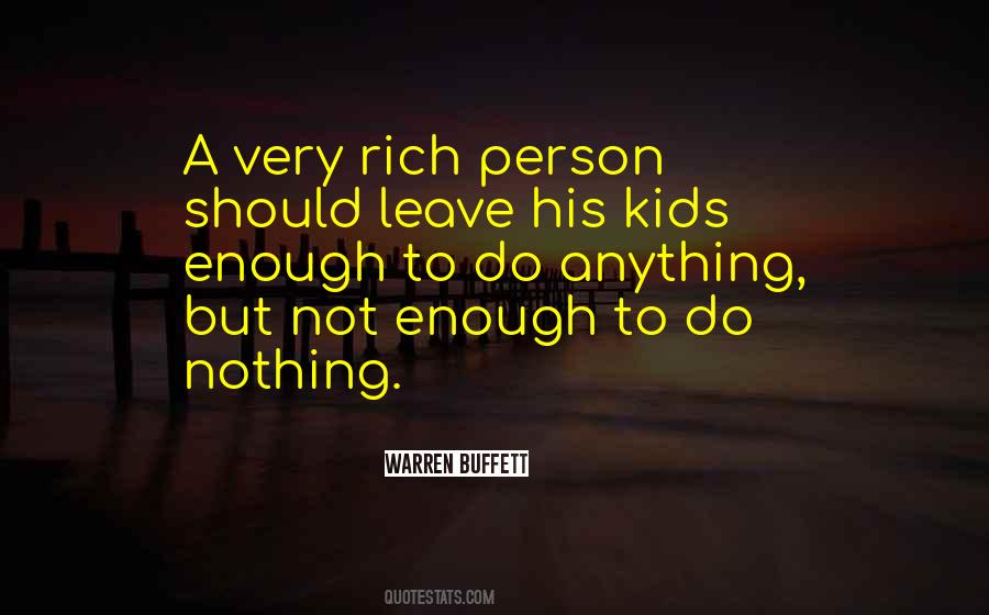 Quotes About Rich Kids #1866016