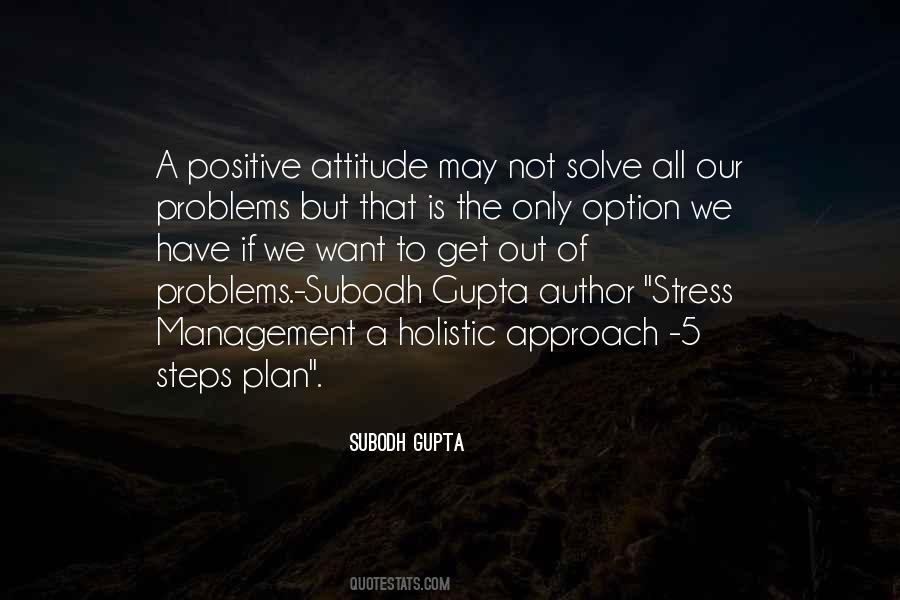 Quotes About Positive Approach #265919