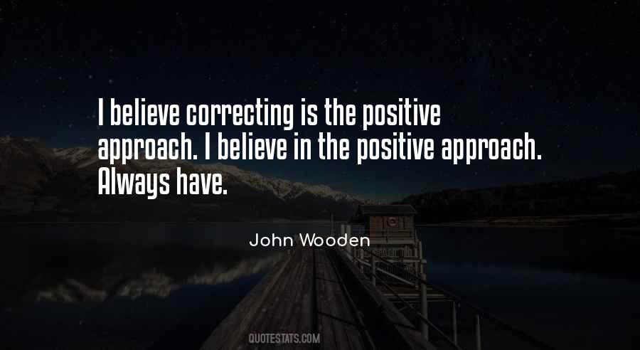 Quotes About Positive Approach #909251