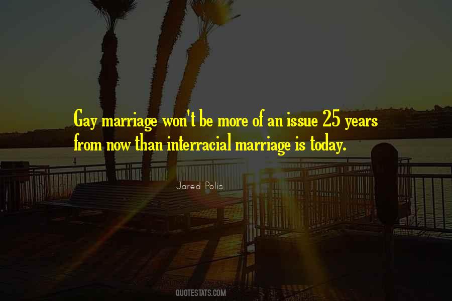 Quotes About 25 Years Of Marriage #1739037
