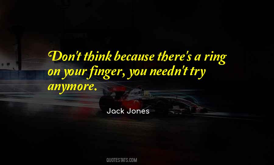 Quotes About Ring Finger #1228267