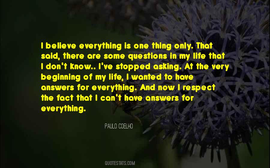 Quotes About Answers To Life #437157