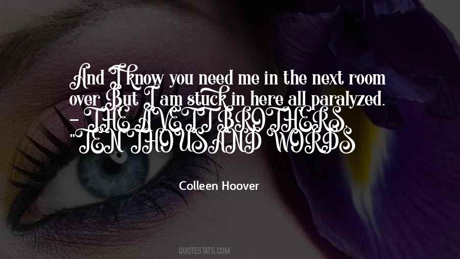 Quotes About Paralyzed #1173624