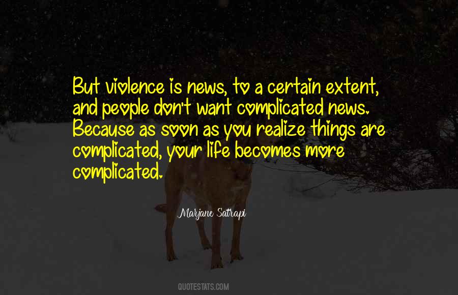 Quotes About Complicated Life #321158