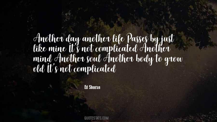 Quotes About Complicated Life #481455