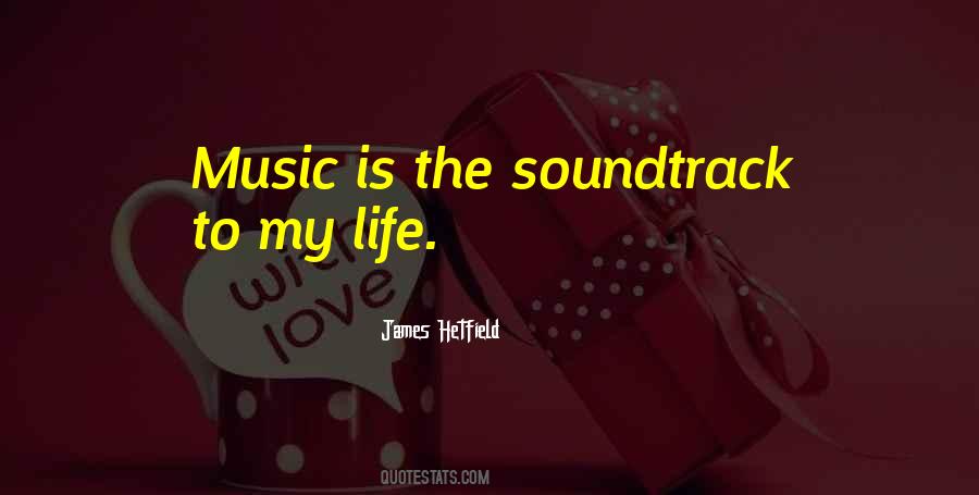 Soundtracks Music Quotes #1436409